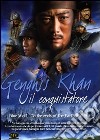 Genghis Khan Il Grande Conquistatore dvd