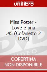 Miss Potter - Love e una .45 (Cofanetto 2 DVD) dvd