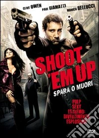 Shoot 'Em Up - Spara O Muori (SE) dvd