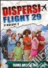 Dispersi - Flight 29 - Stagione 02 (3 Dvd) dvd