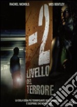 -2 Livello Del Terrore dvd