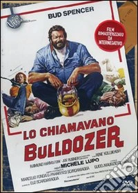 Lo Chiamavano Bulldozer dvd