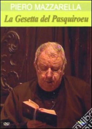 Gesetta Del Pasquiroeu (La) film in dvd