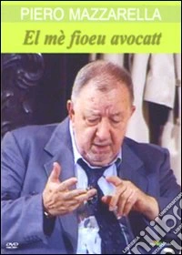 Me' Fioeu Avocatt (El) dvd