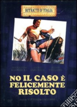 No Il Caso E' Felicemente Risolto film in dvd di Vittorio Salerno