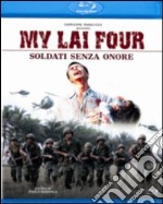 (Blu-Ray Disk) My Lai Four - Soldati Senza Onore