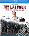 (Blu Ray Disk) My Lai Four - Soldati Senza Onore film in blu ray disk di Paolo Bertola