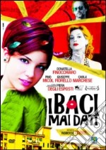 Baci Mai Dati (I) dvd