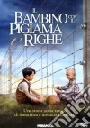 Bambino Con Il Pigiama A Righe (Il) dvd