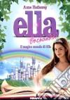 Ella Enchanted - Il Magico Mondo Di Ella dvd