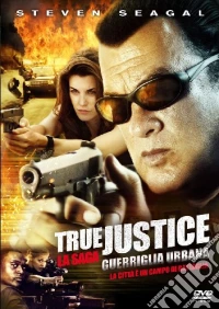 True Justice - Guerriglia Urbana dvd