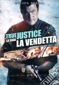 True Justice - La Vendetta dvd