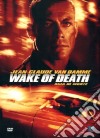 Wake Of Death - Scia Di Morte dvd