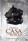 Quella Casa Nel Bosco dvd