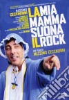 Mia Mamma Suona Il Rock (La) dvd