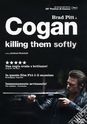 Cogan - Killing Them Softly film in dvd di Andrew Dominik