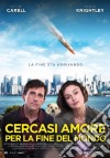 (Blu-Ray Disk) Cercasi Amore Per La Fine Del Mondo dvd