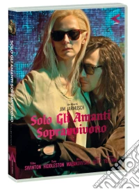 Solo Gli Amanti Sopravvivono dvd