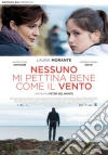 Nessuno Mi Pettina Bene Come Il Vento film in dvd di Peter Del Monte