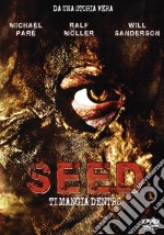 Seed dvd