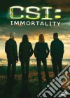 C.S.I. - Immortality dvd