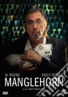 Manglehorn film in dvd di David Gordon Green
