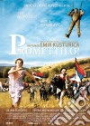 Promettilo film in dvd di Emir Kusturica