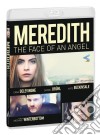 (Blu-Ray Disk) Meredith - The Face Of An Angel dvd