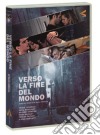 Verso La Fine Del Mondo dvd