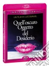 (Blu-Ray Disk) Quell'Oscuro Oggetto Del Desiderio (Indimenticabili) dvd