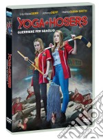 Yoga Hosers - Guerriere Per Sbaglio dvd