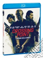 (Blu-Ray Disk) Crossing Point - I Signori Della Droga