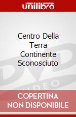 Centro Della Terra Continente Sconosciuto dvd