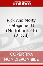 Rick And Morty - Stagione 03 (Mediabook CE) (2 Dvd) dvd