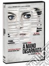 A Mano Disarmata film in dvd di Claudio Bonivento