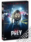 Prey - La Preda dvd