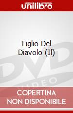 Figlio Del Diavolo (Il) dvd