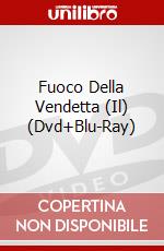 Fuoco Della Vendetta (Il) (Dvd+Blu-Ray) dvd