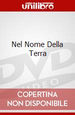 Nel Nome Della Terra dvd