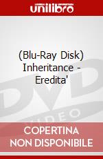 (Blu-Ray Disk) Inheritance - Eredita' brd