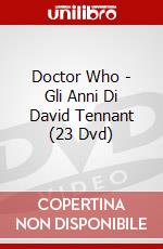 Doctor Who - Gli Anni Di David Tennant (23 Dvd) dvd