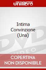 Intima Convinzione (Una) dvd