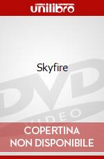 Skyfire film in dvd di Simon West