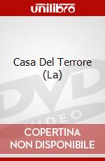 Casa Del Terrore (La) dvd