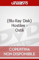 (Blu-Ray Disk) Hostiles - Ostili brd