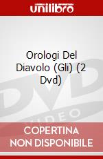 Orologi Del Diavolo (Gli) (2 Dvd) film in dvd di Alessandro Angelini