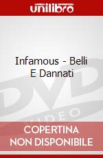 Infamous - Belli E Dannati dvd