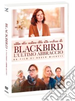 Blackbird - L'Ultimo Abbraccio dvd