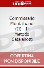 Commissario Montalbano (Il) - Il Metodo Catalanotti