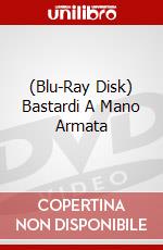 (Blu-Ray Disk) Bastardi A Mano Armata brd